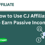 How to Use CJ Affiliate to Earn Passive Income