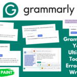 Grammarly: The Ultimate Solution for Perfectly Error-Free Content in 2024